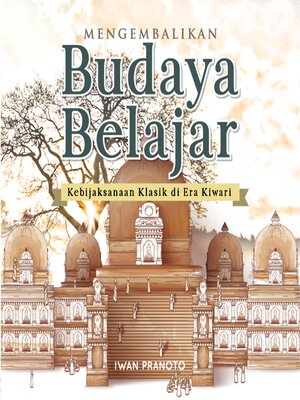 cover image of Mengembalikan Budaya Belajar